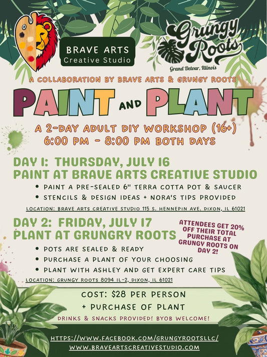 Paint and Plant DIY Workshop -feat. Grungy Roots!